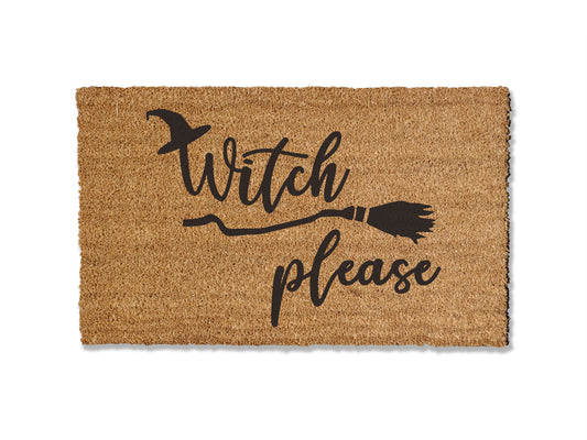 Witch Please Doormat - Funny Halloween Doormat