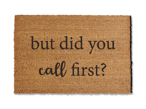 But did you call first Doormat