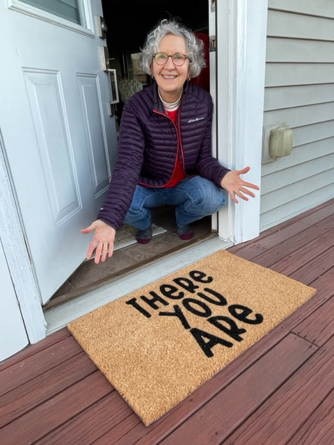 THERE YOU ARE Coir Doormat